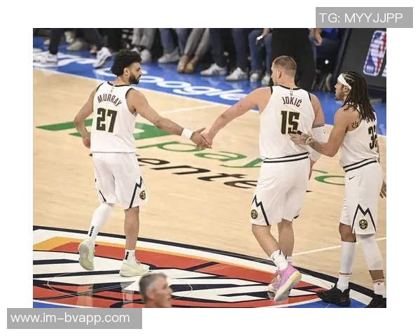 穆雷称赞约基奇中锋助攻王地位展现无私精神超越天勾风范